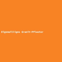 Eigenwilliges Granit-Pflaster